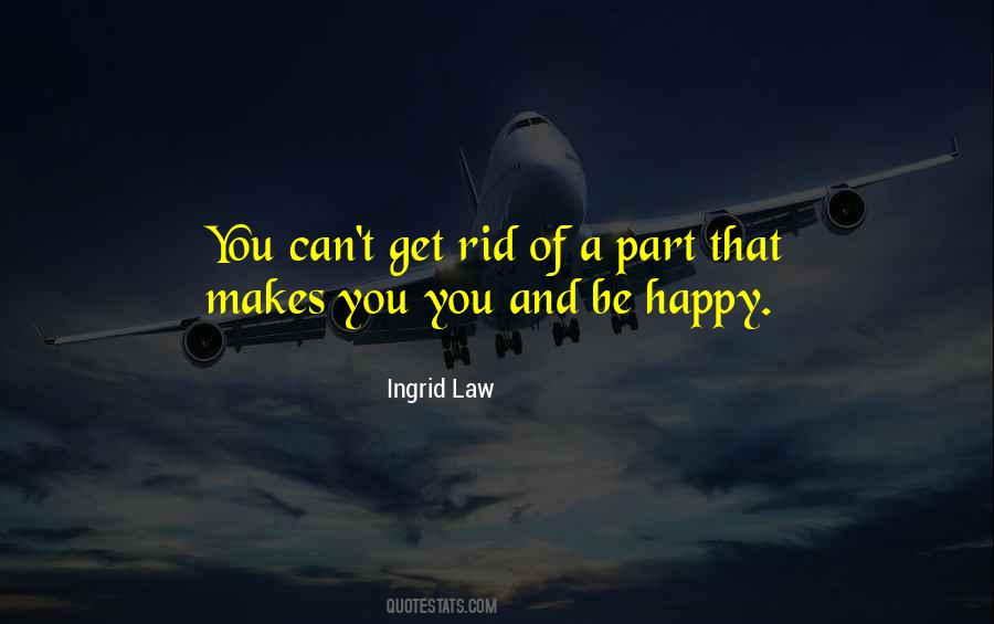 Ingrid Law Quotes #1643955