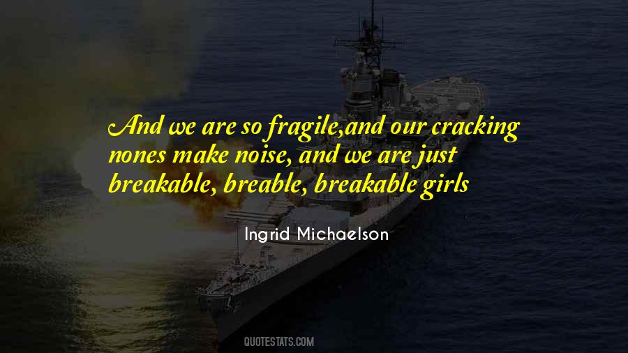 Ingrid Michaelson Quotes #1219502