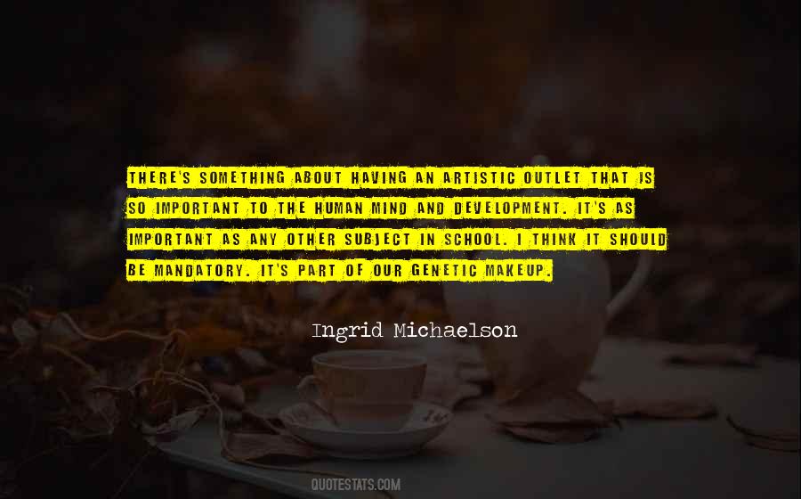 Ingrid Michaelson Quotes #1444102
