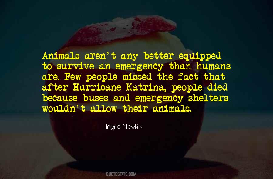 Ingrid Newkirk Quotes #1030237