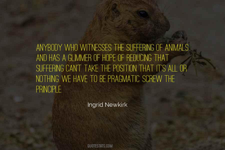 Ingrid Newkirk Quotes #1162545