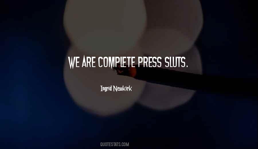 Ingrid Newkirk Quotes #1274808