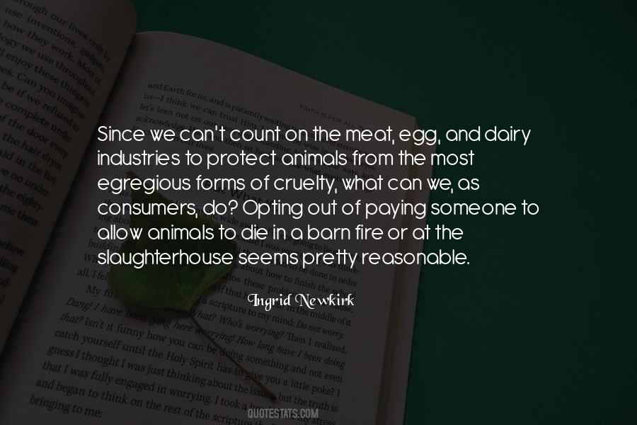 Ingrid Newkirk Quotes #1293606