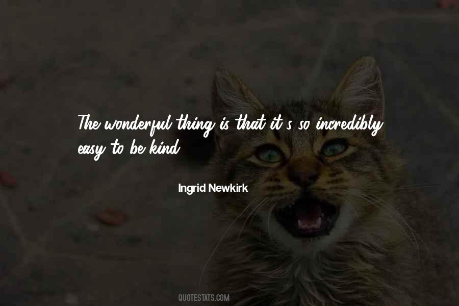 Ingrid Newkirk Quotes #1480772