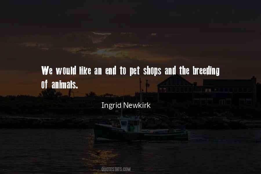 Ingrid Newkirk Quotes #149718