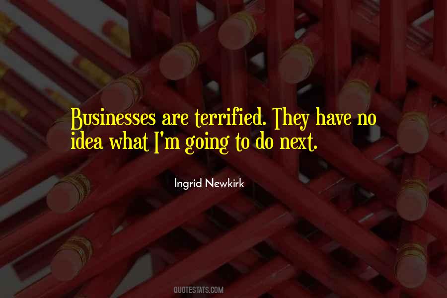 Ingrid Newkirk Quotes #1604499