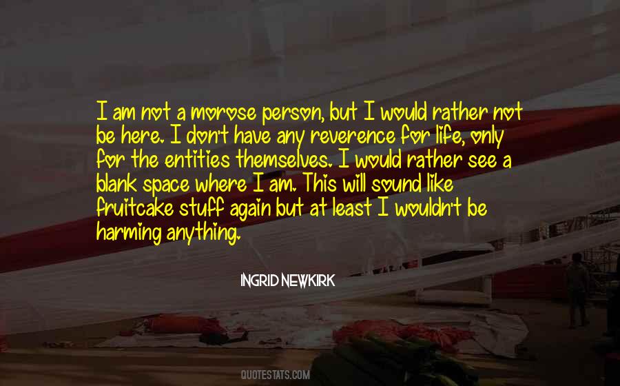 Ingrid Newkirk Quotes #223105