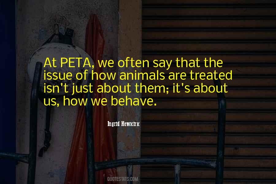Ingrid Newkirk Quotes #322371