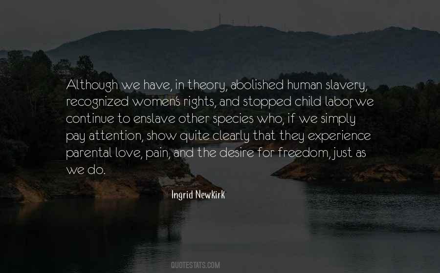 Ingrid Newkirk Quotes #340750