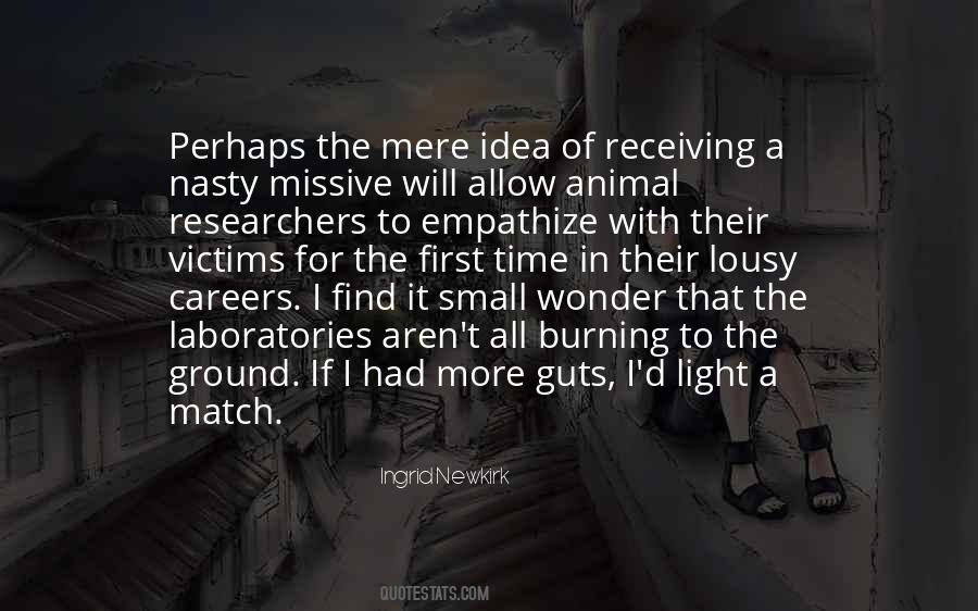 Ingrid Newkirk Quotes #513072