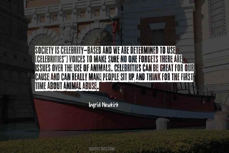 Ingrid Newkirk Quotes #698324
