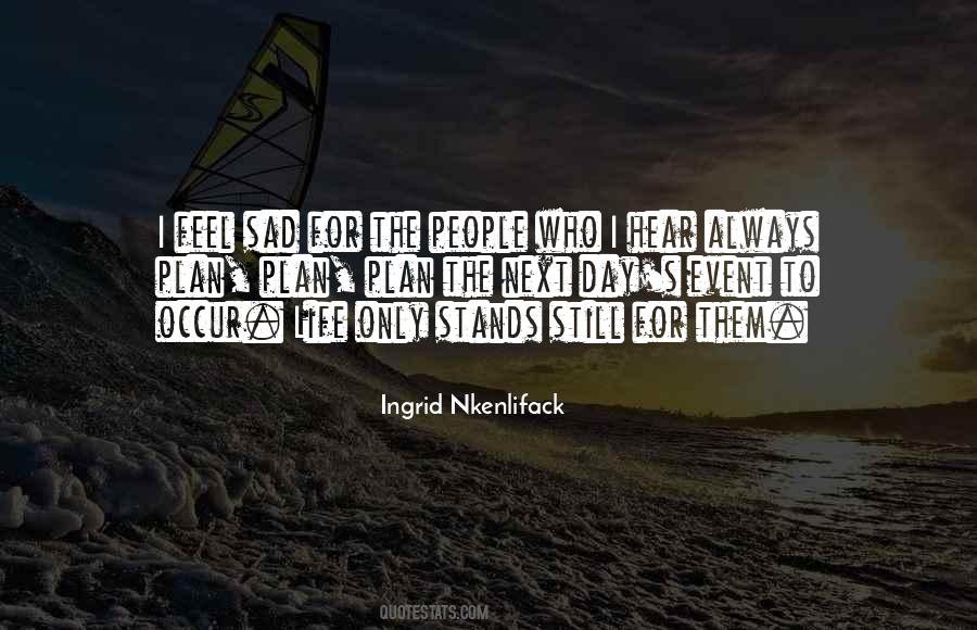 Ingrid Nkenlifack Quotes #275082 Ingrid Nkenlifack Quotes #275082