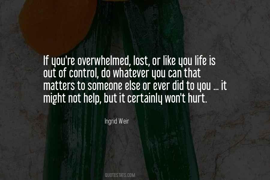 Ingrid Weir Quotes #1396340
