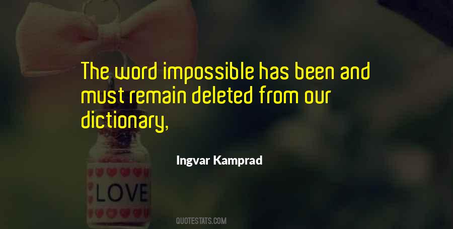 Ingvar Kamprad Quotes #1321751