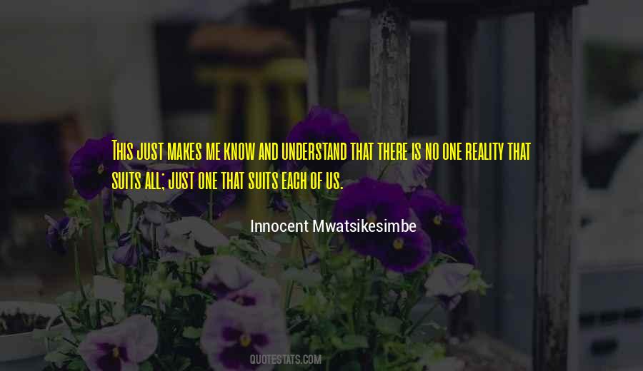 Innocent Mwatsikesimbe Quotes #1739988