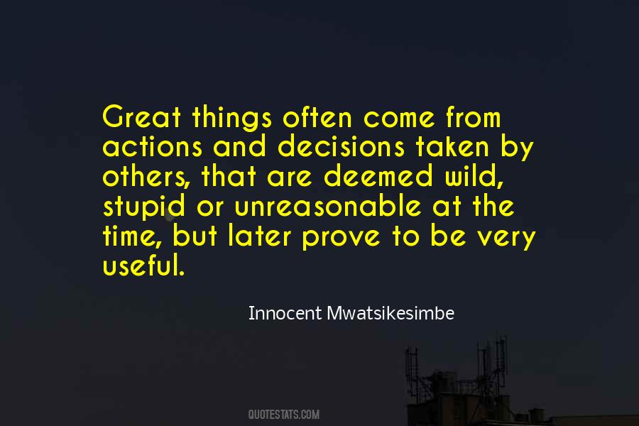 Innocent Mwatsikesimbe Quotes #546232