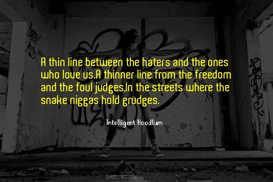 Intelligent Hoodlum Quotes #1160793