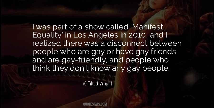 IO Tillett Wright Quotes #1609023