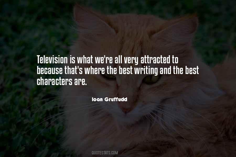 Ioan Gruffudd Quotes #1019196