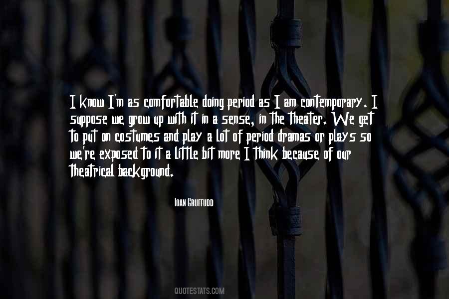 Ioan Gruffudd Quotes #295958