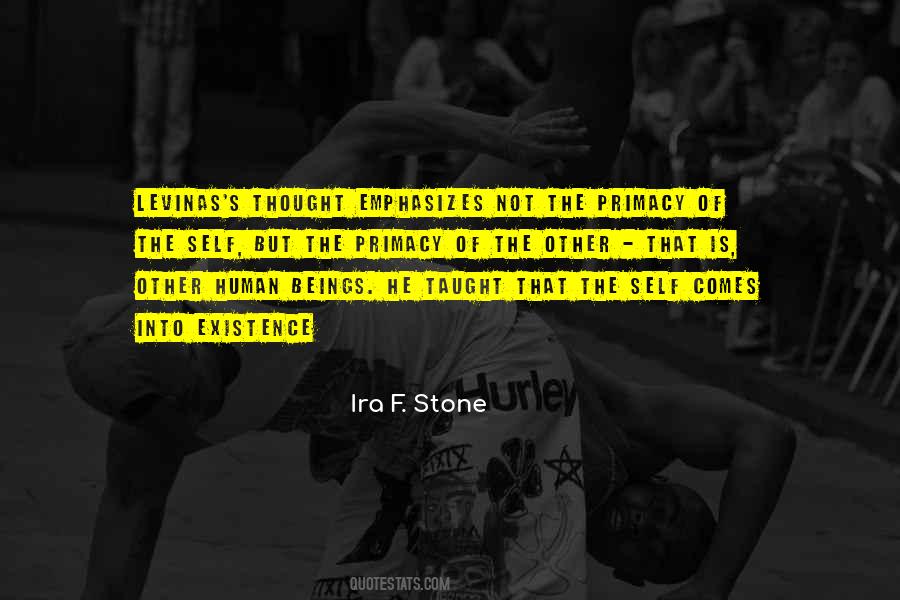 Ira F. Stone Quotes #711498