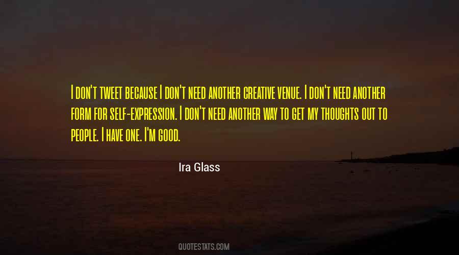 Ira Glass Quotes #1205431