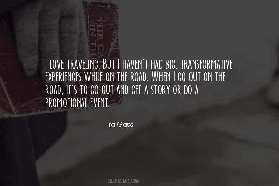 Ira Glass Quotes #978408