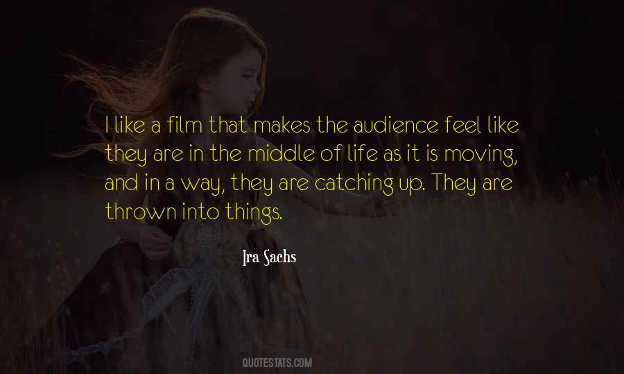 Ira Sachs Quotes #1384231