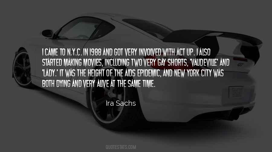 Ira Sachs Quotes #1632460