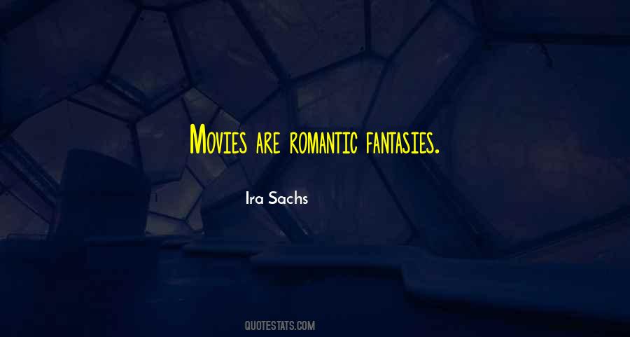 Ira Sachs Quotes #208417