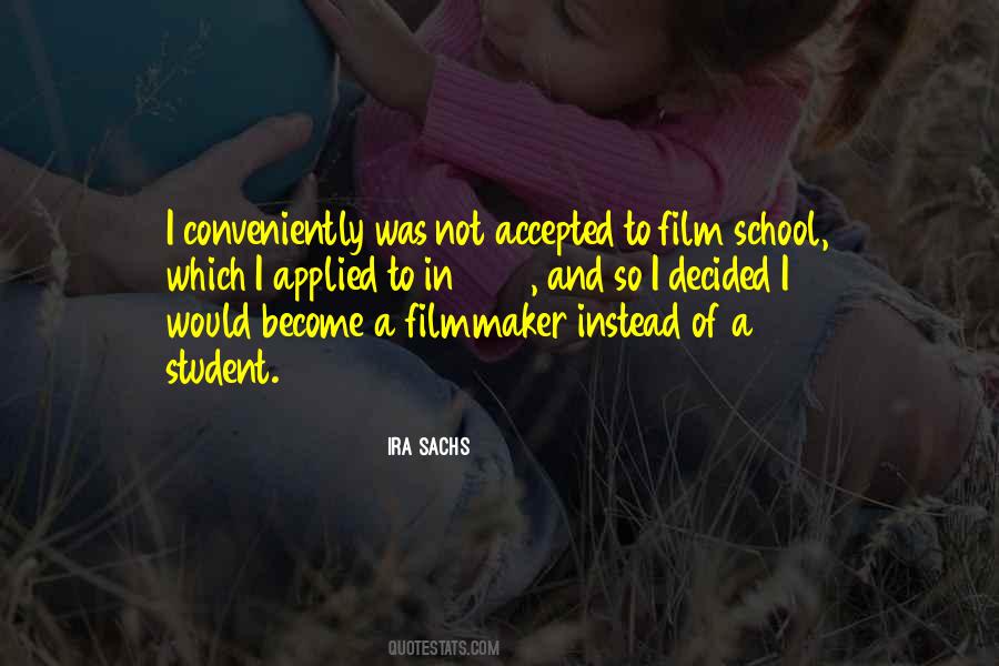 Ira Sachs Quotes #715697