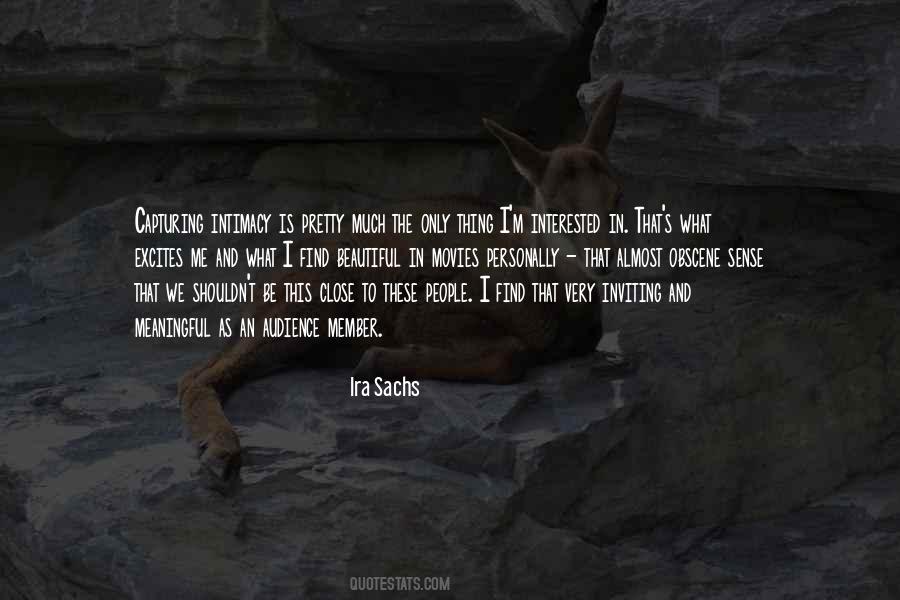 Ira Sachs Quotes #98846