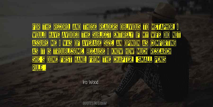 Ira Wood Quotes #1579335 Ira Wood Quotes #1579335