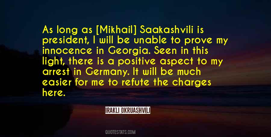 Irakli Okruashvili Quotes #541600