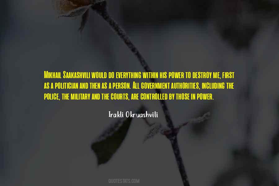 Irakli Okruashvili Quotes #874972