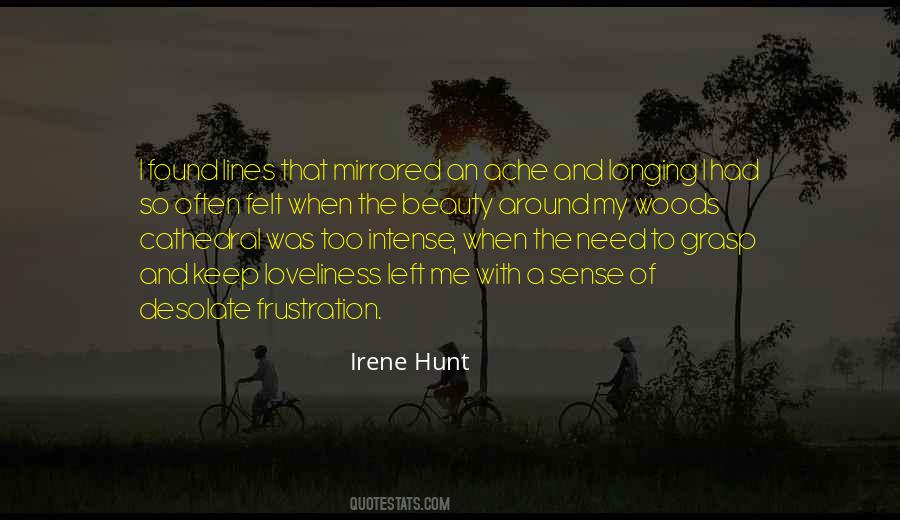 Irene Hunt Quotes #395003