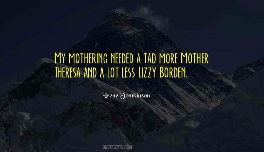 Irene Tomkinson Quotes #69845