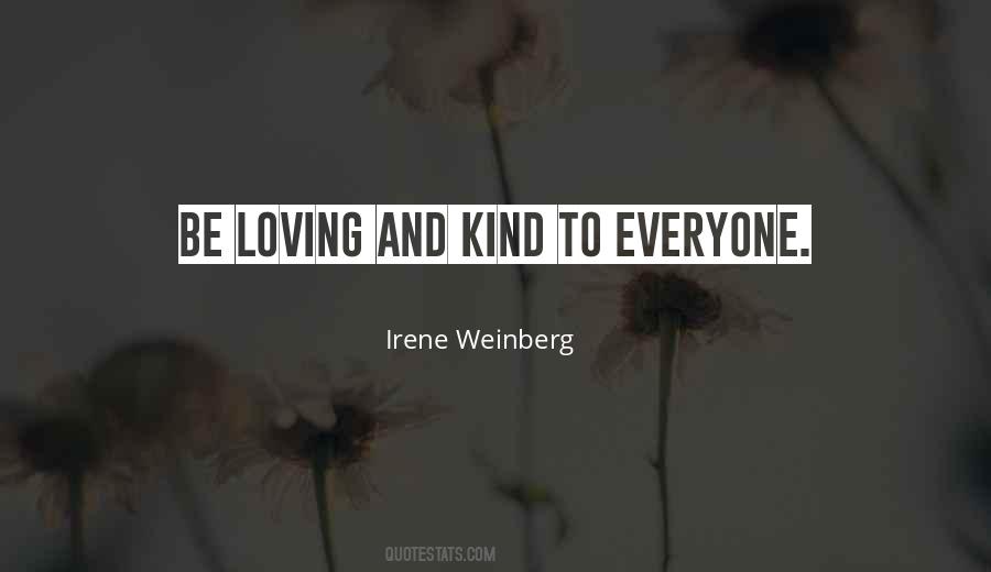 Irene Weinberg Quotes #555980
