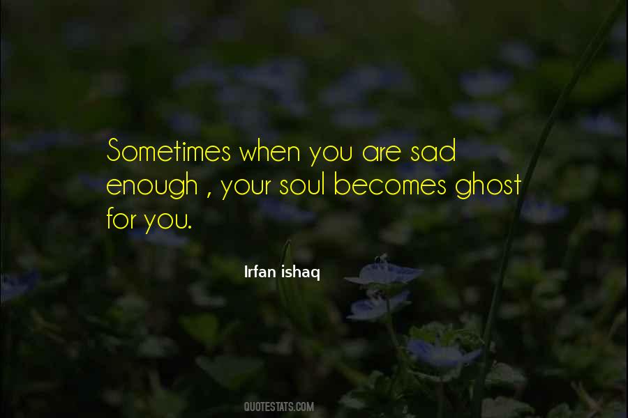 Irfan Ishaq Quotes #725343 Irfan Ishaq Quotes #725343