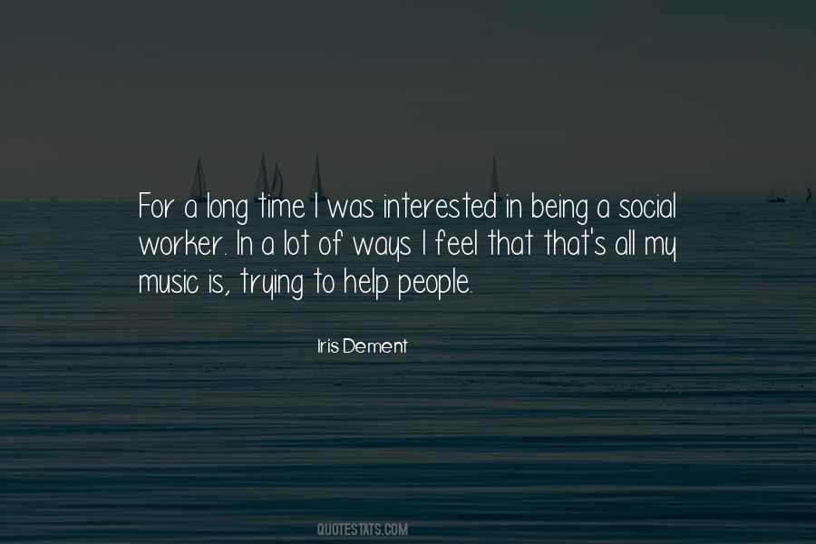 Iris Dement Quotes #1462687