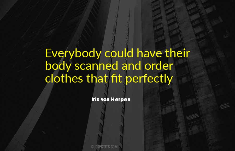 Iris Van Herpen Quotes #1228262