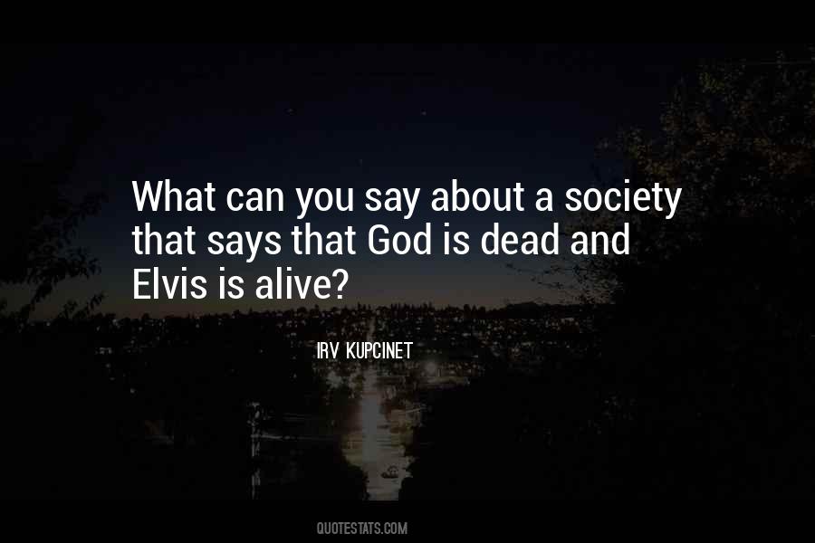 Irv Kupcinet Quotes #1581441