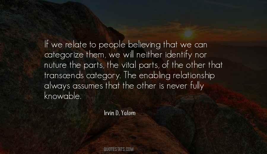 Irvin D. Yalom Quotes #1396130