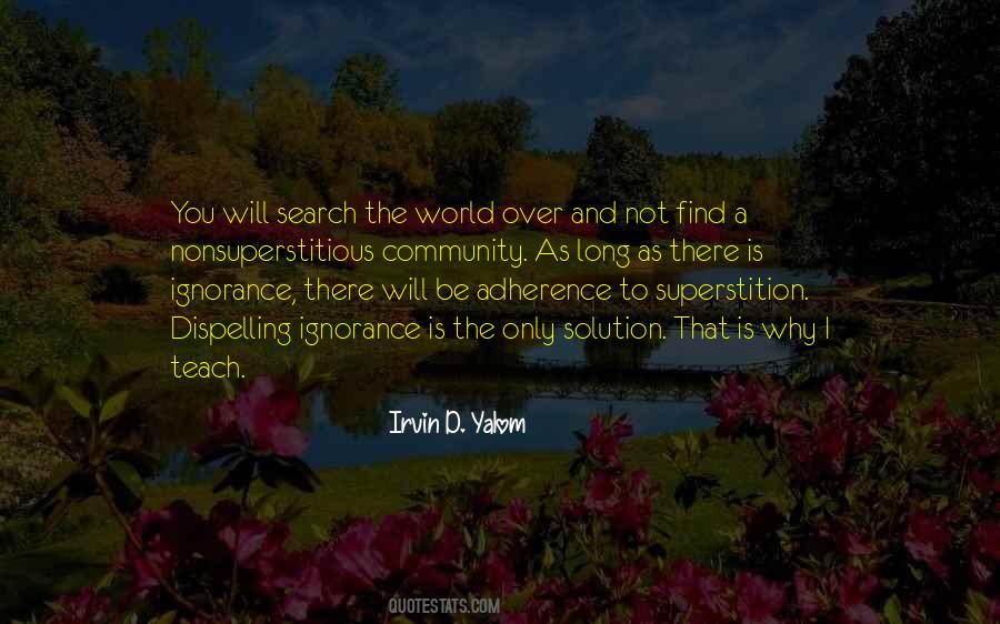 Irvin D. Yalom Quotes #1514851