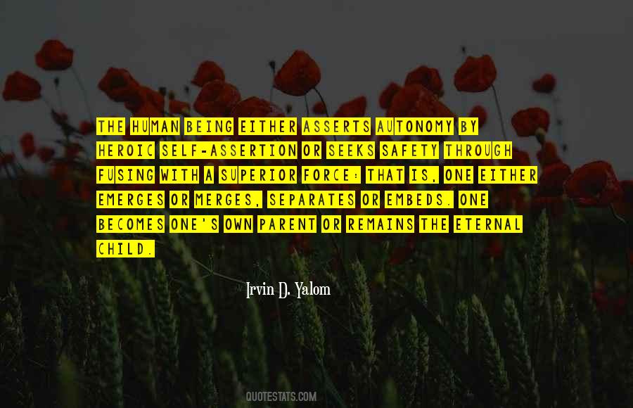 Irvin D. Yalom Quotes #399161