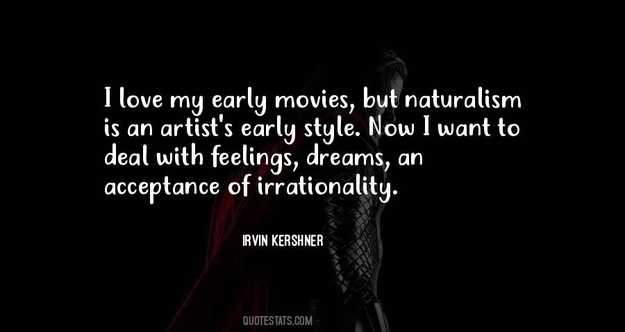 Irvin Kershner Quotes #695981