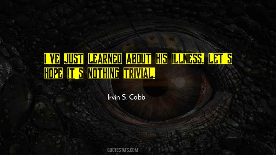 Irvin S. Cobb Quotes #1557601