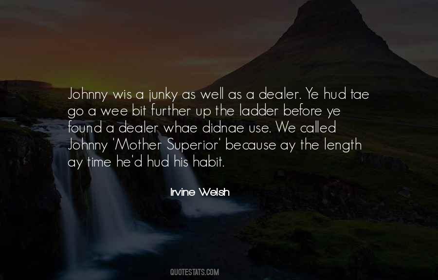 Irvine Welsh Quotes #1015041