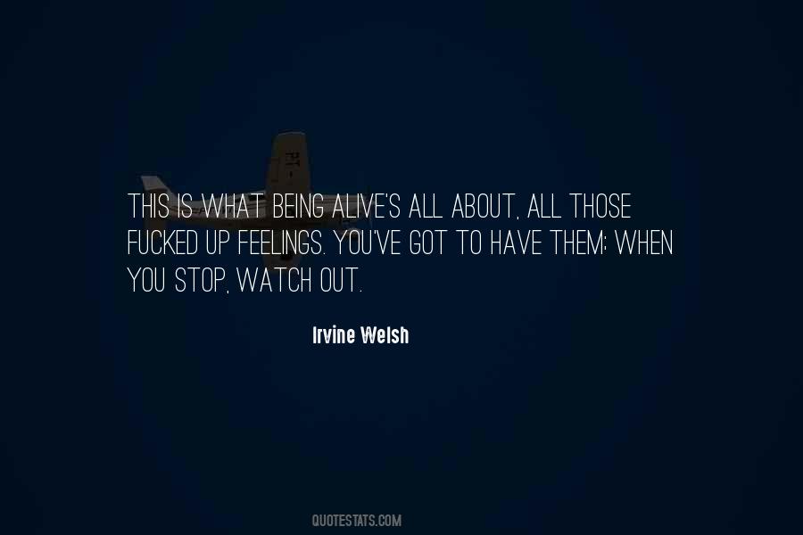 Irvine Welsh Quotes #1521831