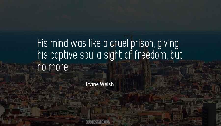 Irvine Welsh Quotes #1736685